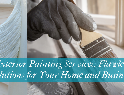 Exterior Painting Services: Flawless Solutions for Your Home and Business